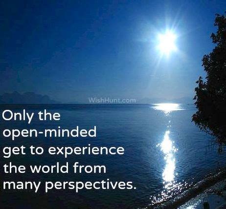 Quotes About Being Open Minded. QuotesGram