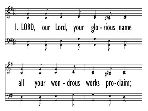 LORD OUR LORD YOUR GLORIOUS NAME Gray Psalter Hymnal 8 Hymnary Org