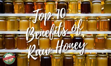 10 Health Benefits of Raw Honey