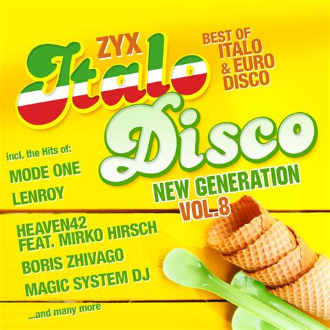 ZYX Italo Disco New Generation Vol. 8 - ZYX Music