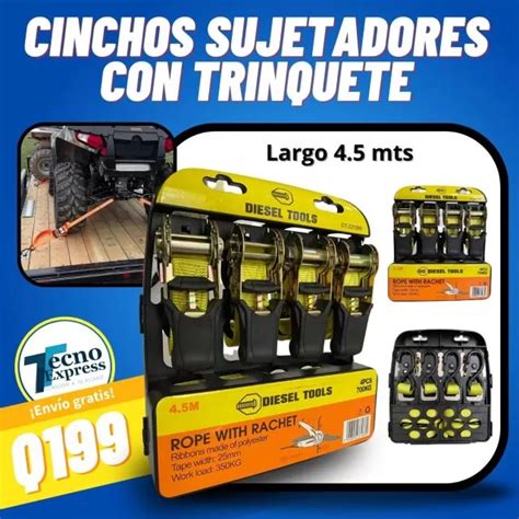 Cinchos Sujetadores Con Trinquete Tecno Expres Gt