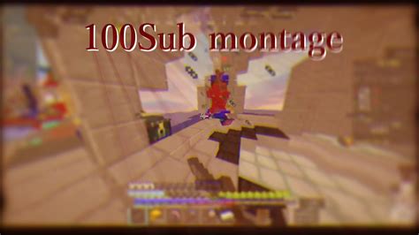 Bed Wars 100sub Montage Hypixel Minecraft Bedwars クラッチ 100人突破記念