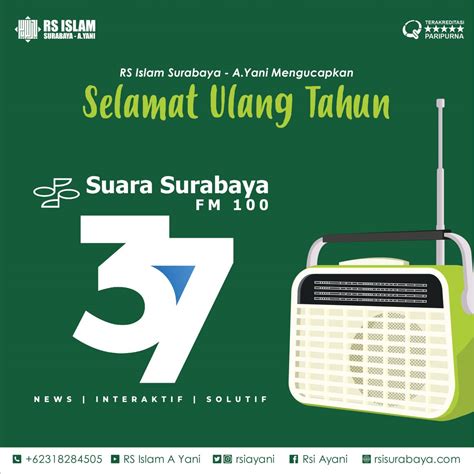 Selamat Ulang Tahun Yang Ke 37 Untuk Radio Suara Surabaya Rs Islam