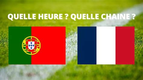 France Quelle Heure Et Sur Quelle Cha Ne Suivre Le Match En Direct