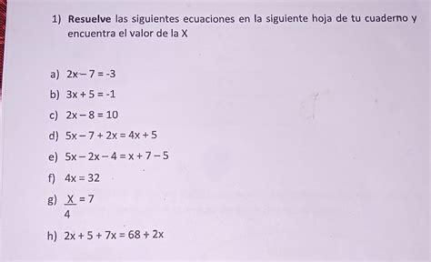 Solved 1 Resuelve Las Siguientes Ecuaciones En La Siguiente Hoja De