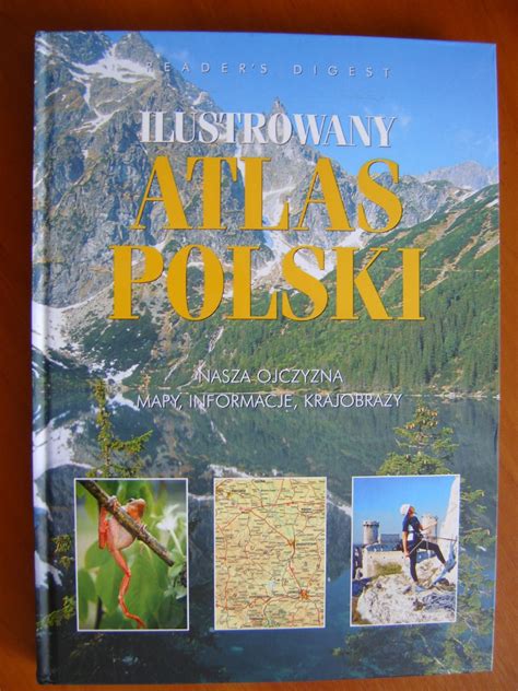 Ilustrowany Atlas Polski Nasza Ojczyzna Chorz W Kup Teraz Na