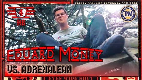 Eduard Money Ft Saivo Vs Adrenalean Tel Finale Hr Tnm