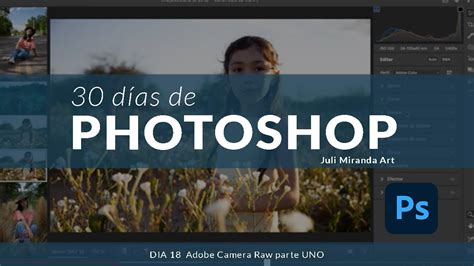 Curso Completo De Photoshop Desde Cero Primera Parte Adobe Camera