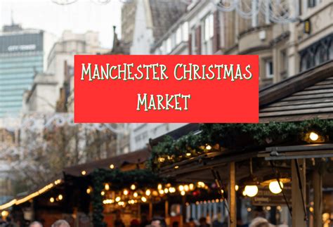 Manchester Christmas Market 2025 Dates What S On