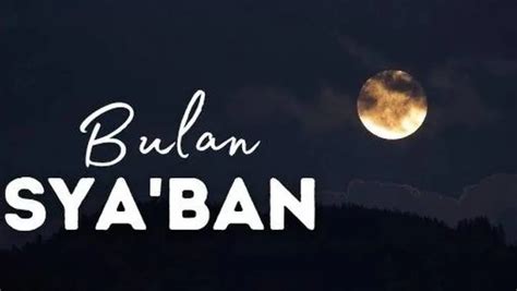 Doa Yang Dibaca Rasulullah Saat Bulan Syaban ERAKINI ID