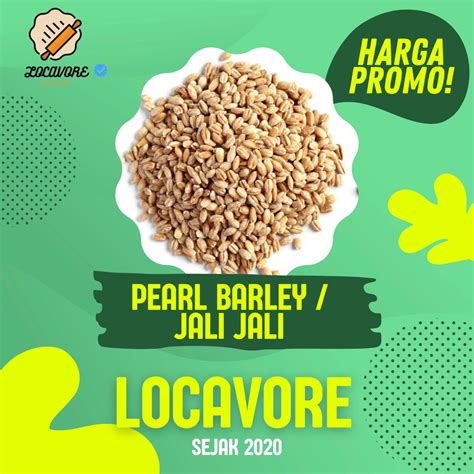 Jual Pearl Barley Jali Jali Jelai 100 GR Shopee Indonesia