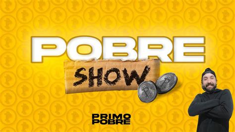 POBRE SHOW o programa da família brasileira por EDUARDO FELDBERG o