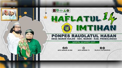 Live Streming PP RAUDLATUL HASAN BERSHOLAWAT BERSAMA MAJELIS ANTA