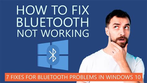 How To Fix Bluetooth Not Working In Windows Working Solutions