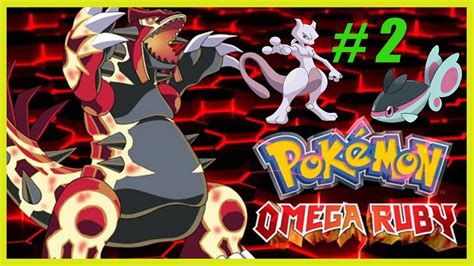 Pok Mon Ruby Omega Randomlocke Segundo Capitulo Legendario Y Muchos