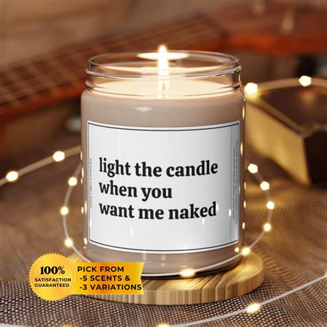 Light When You Want Me Naked Soy Wax Candle Funny Boyfriend Gift For