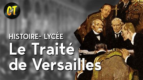 Le Trait De Versailles Histoire Youtube