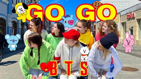 KPOP IN PUBLIC One take BTS 방탄소년단 Go Go 고민보다 Go DANCE COVER