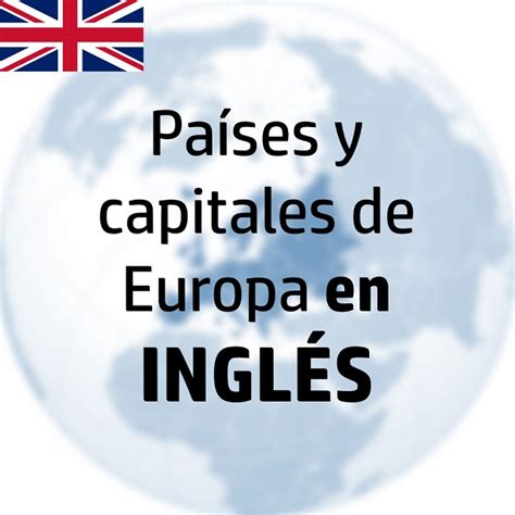 Paises Y Capitales De Europa Saber Es Practico Capitales De Europa Images