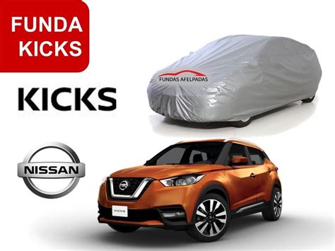 Funda Cubierta Afelpada Nissan Kicks Medida Exacta Meses Sin Intereses