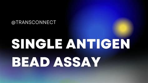 Single Antigen Bead Assay YouTube