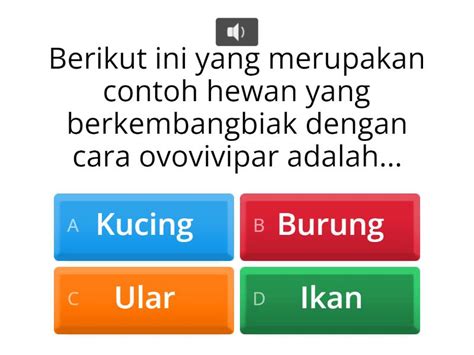 Soal Ipa Perkembangan Makhluk Hidup Quiz