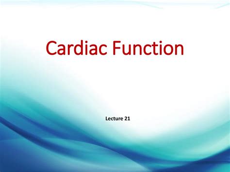 Cardiac Function Lecture Ppt Download