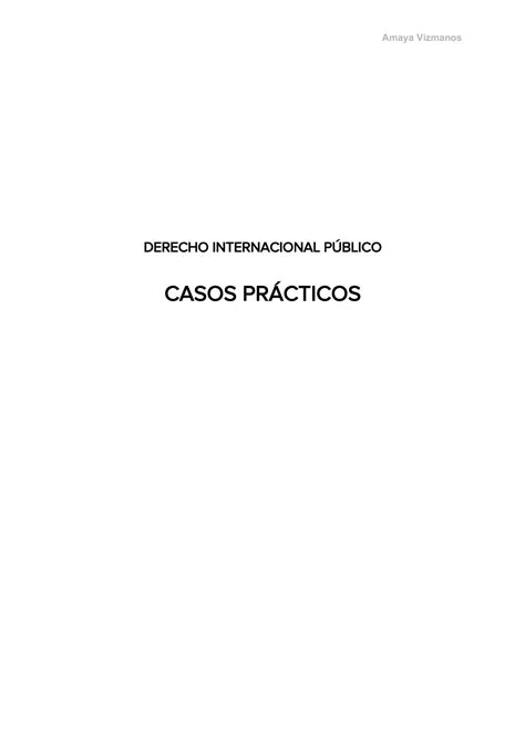 Dip casosprácticos 44444 DERECHO INTERNACIONAL PÚBLICO CASOS