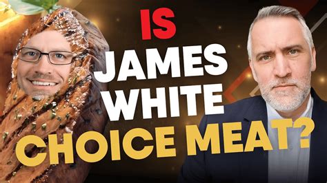 Is James White A Choice Meat? | Leighton Flowers | Calvinism - YouTube