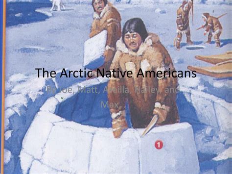 PPT - The Arctic Native Americans PowerPoint Presentation, free ...