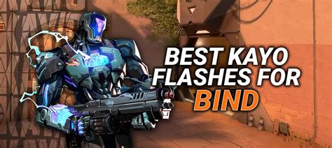 Best Kayo Flash Lineups For Bind