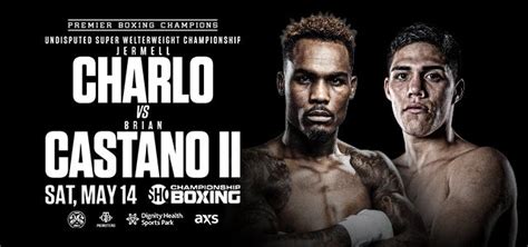 Charlo vs Castano | Dignity Health Sports Park