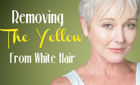 How To Remove Yellow From White Hair Grey White Hair White Hair Grey Hair Turning Yellow