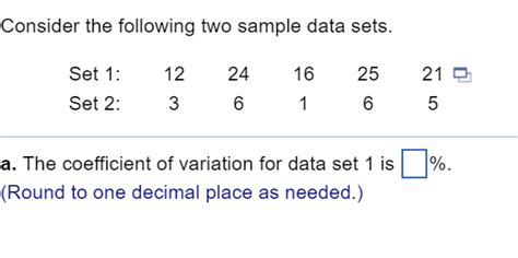 Solved Consider The Following Two Sample Data Sets Set Chegg