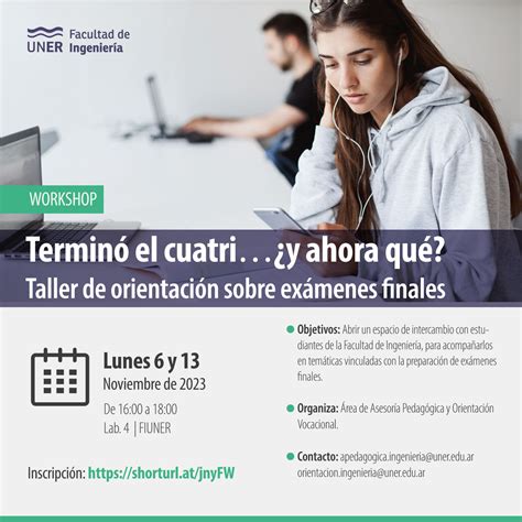 Comienza En Noviembre Un Taller De Orientaci N Sobre Ex Menes Finales