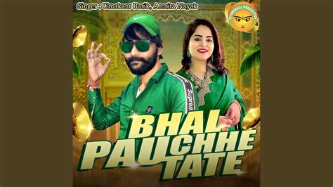 Bhal Pauchhe Tate YouTube