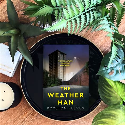 Book Review: The Weatherman | Royston Reeves @randomttours @royston