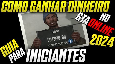 Guia Para Iniciantes Como Ganhar Dinheiro No Gta Online Youtube