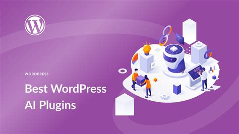 Invest In Ai Plugins For Wordpress Unique Content Generator Time Saver