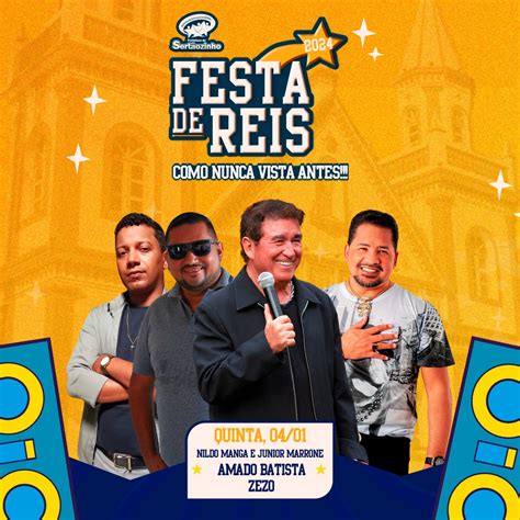 Segunda Noite Da Festa De Reis Vem Prestigiar A Melhor Festa De