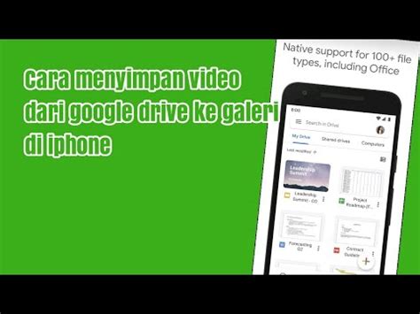 Cara Menyimpan Video Dari Google Drive Ke Galeri Di Iphone YouTube