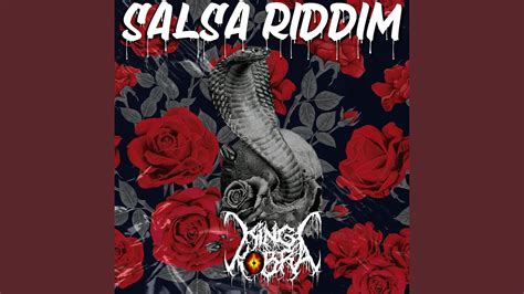 Salsa Riddim King Kobra Official Remix Youtube