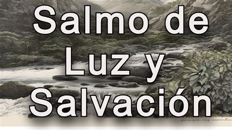 SALMO 91 Y SALMO 23 Las Oraciones Mas Poderosas De La Biblia Refugio