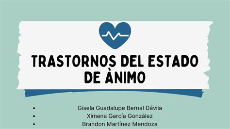 Trastornos Del Estado De Animo Gisel Davila Udocz