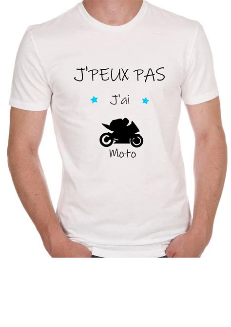 T Shirt Homme J Peux Pas J Ai Moto Cadeau Homme Etsy France T Shirt