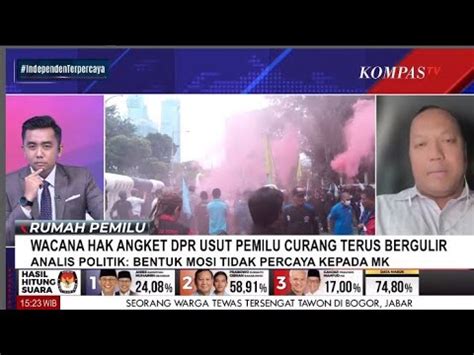 Wacana Hak Angket Tterus Bergulir Analis Politik Sebut Bentuk Mosi Tak