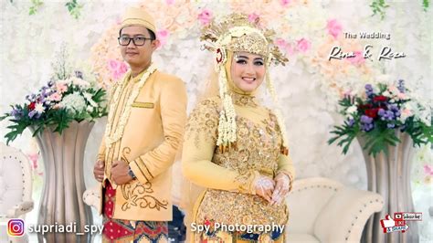 Video Liputan Wedding Rina Reza Resepsi Rumahan Palang Pintu