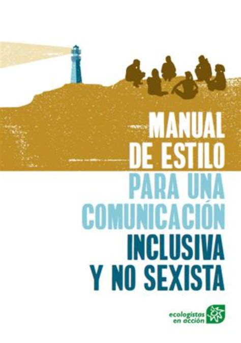 Por una comunicación inclusiva y no sexista Tercera Información