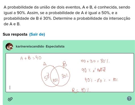 Probabilidade Da Uniao De Dois Eventos - A probabilidade da união de dois eventos, A e B, é conhecida, sendo ...