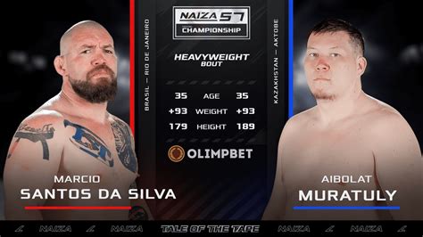 NAIZA 57 Marcio Santos Da Silva Vs Aibolat Muratuly YouTube